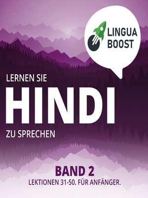 cover image of Lernen Sie Hindi zu sprechen. Band 2.